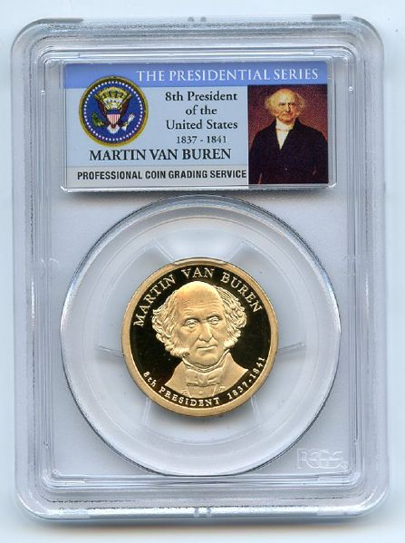 2008 S $1 Martin Van Buren Dollar PCGS PR69DCAM