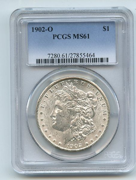 1902 O $1 Morgan Silver Dollar PCGS MS61 (464)