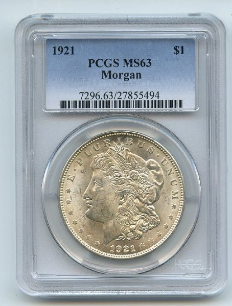 1921 $1 Morgan Silver Dollar PCGS MS63 (494)