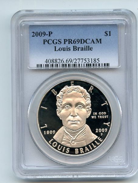 2009 P $1 Louis Braille Silver Commemorative Dollar PCGS PR69DCAM