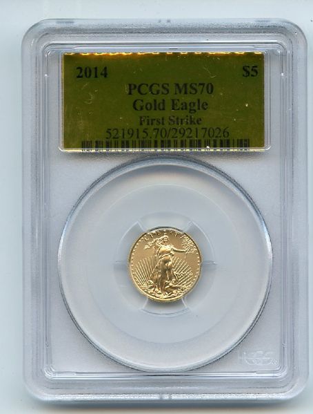 2014 $5 American Gold Eagle 1/10 oz PCGS MS70 First Strike