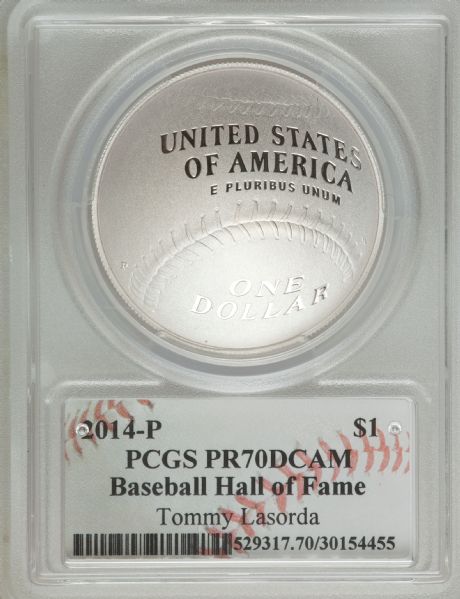 2014 P $1 Silver Baseball Hall of Fame HOF Tommy Lasorda PCGS PR70DCAM