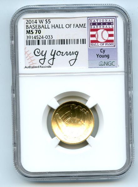 2014 W $5 Gold Commemorative Baseball Hall of Fame HOF Cy Young NGC MS70