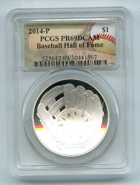 2014 P $1 Silver Commemorative Baseball Hall of Fame HOF PCGS PR69DCAM