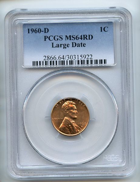 1960 D 1C Lincoln Cent Large Date PCGS MS64RD