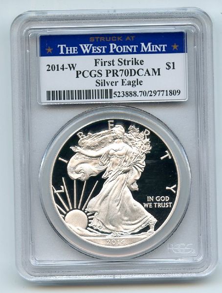 2014 W $1 Proof American Silver Eagle 1oz PCGS PR70DCAM First Strike West Point
