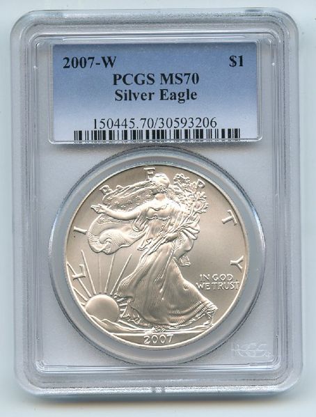 2007 W $1 Uncirculated Burnished Silver Eagle PCGS MS70