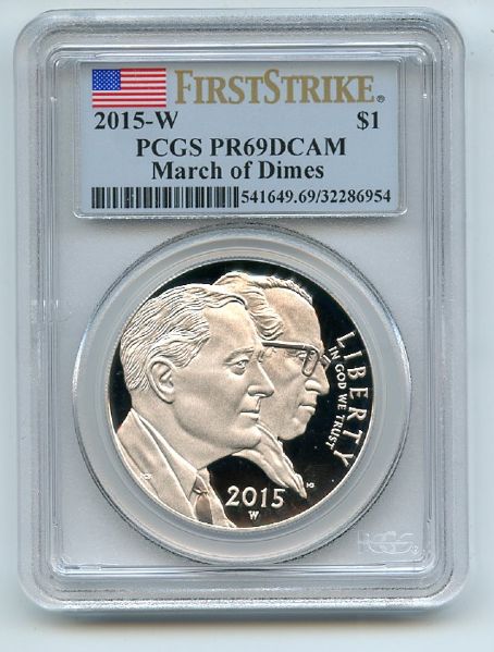 2015 W $1 March of Dimes Silver Commemorative Dollar PCGS PR69DCAM First Strike