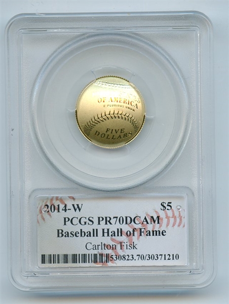 2014 W $5 Gold Baseball HOF Commemorative Carlton Fisk PCGS PR70DCAM