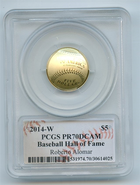 2014 W $5 Gold Baseball HOF Commemorative Roberto Alomar PCGS PR70DCAM
