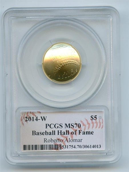 2014 W $5 Gold Baseball HOF Commemorative Roberto Alomar PCGS MS70