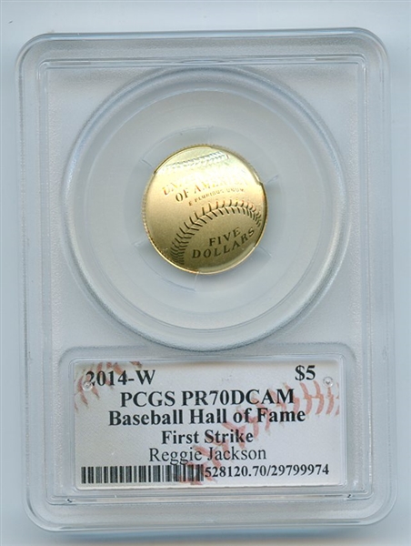 2014 W $5 Gold Baseball HOF Commemorative Reggie Jackson PCGS PR70DCAM First Strike
