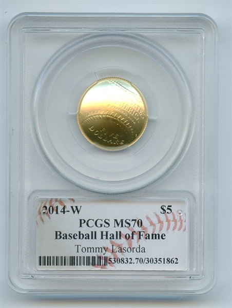 2014 W $5 Gold Baseball HOF Commemorative Tom Lasorda PCGS MS70