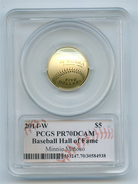 2014 W $5 Gold Baseball HOF Commemorative Minnie Minoso PCGS PR70DCAM
