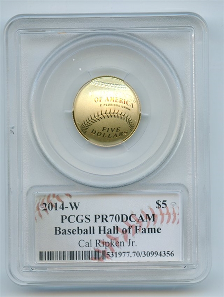 2014 W $5 Gold Baseball HOF Commemorative Cal Ripken PCGS PR70DCAM