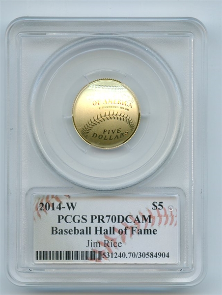 2014 W $5 Gold Baseball HOF Commemorative Jim Rice PCGS PR70DCAM