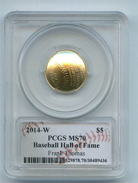 2014 W $5 Gold Baseball HOF Commemorative Frank Thomas PCGS MS70