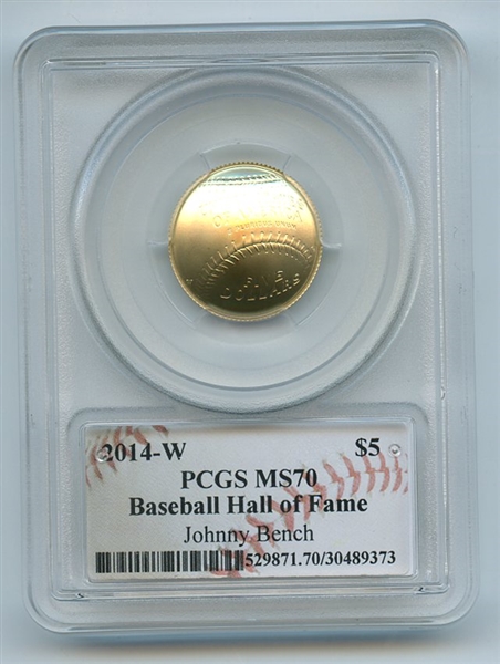2014 W $5 Gold Baseball HOF Commemorative Johnny Bench PCGS MS70