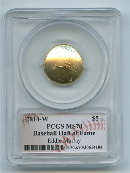 2014 W $5 Gold Baseball HOF Commemorative Eddie Murray PCGS MS70