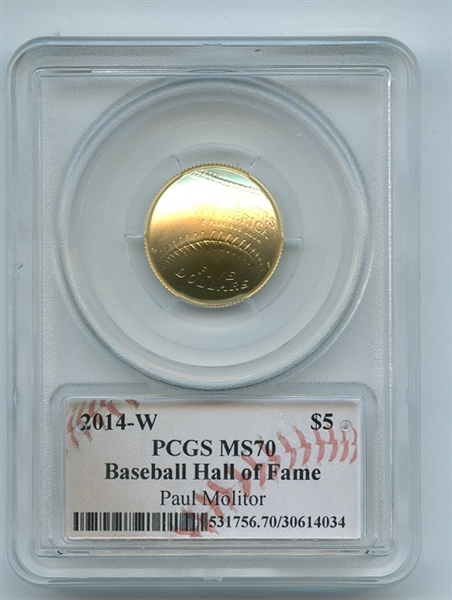 2014 W $5 Gold Baseball HOF Commemorative Paul Molitor PCGS MS70