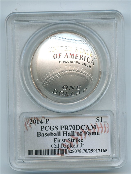 2014 P $1 Silver Baseball HOF Commemorative Cal Ripken PCGS PR70DCAM First Strike