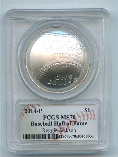 2014 P $1 Silver Baseball HOF Commemorative Reggie Jackson PCGS MS70
