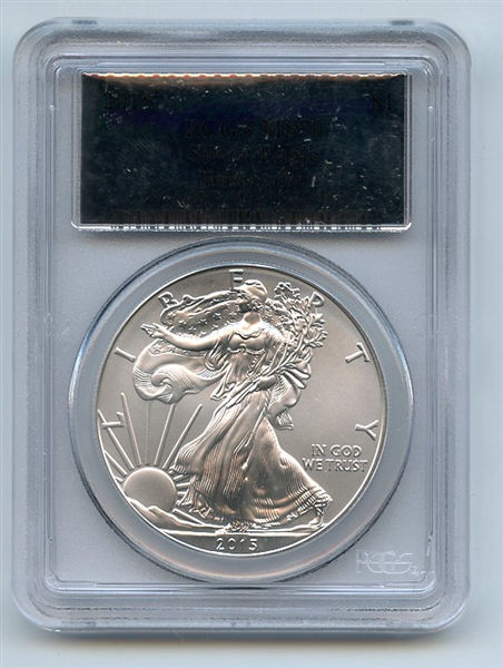 2015 $1 American Silver Eagle PCGS MS70 First Strike Silver Foil