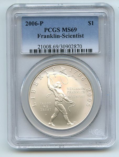 2006 P $1 Benjamin Franklin Scientist Silver Commemorative Dollar PCGS MS69