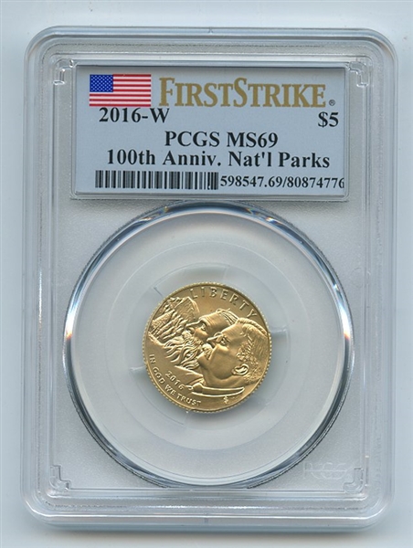 2016 W $5 Gold 100th Anniversary Nat Parks Commemorative PCGS MS69 First Strike