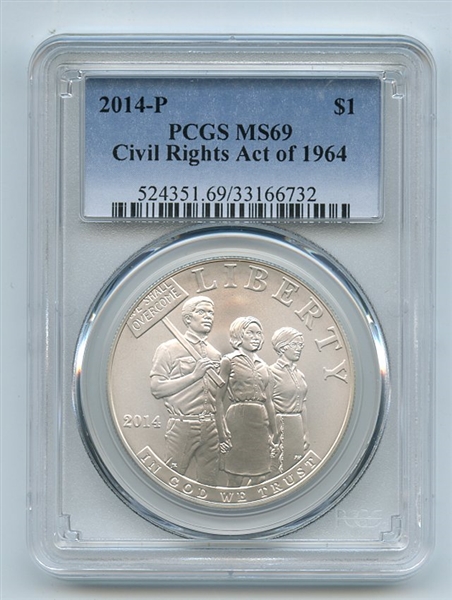 2014 P $1 Civil Rights Silver Commemorative Dollar PCGS MS69
