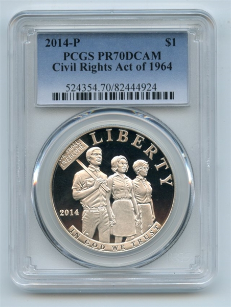 2014 P $1 Civil Rights Silver Commemorative Dollar PCGS PR70DCAM