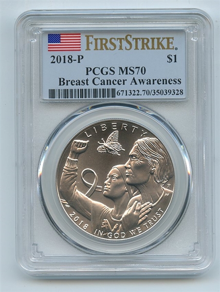 2018 P $1 Breast Cancer Awareness Silver Commemorative PCGS MS70 First Strike