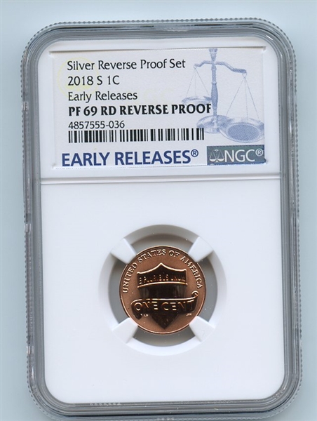 2018 S 1C Reverse Proof 50th Anniversary Lincoln Cent NGC PR69 Early Releases