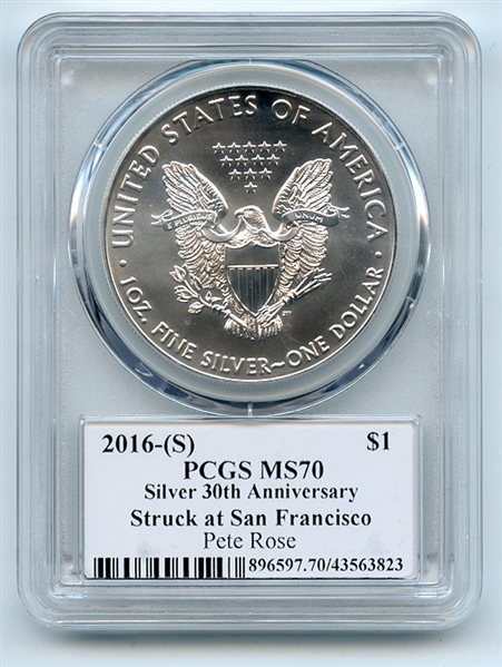 2016 (S) $1 American Silver Eagle PCGS PSA MS70 Legends of Life Pete Rose