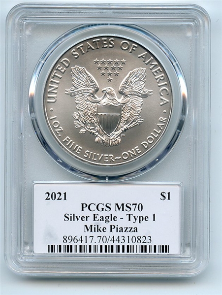 2021 $1 American Silver Eagle Type 1 PCGS PSA MS70 Legends of Life Mike Piazza