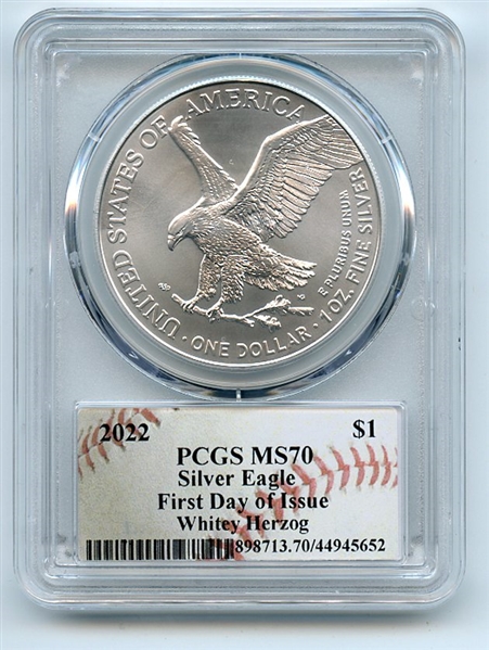 2022 $1 American Silver Eagle 1oz PCGS MS70 First Day of Issue FDI Whitey Herzog
