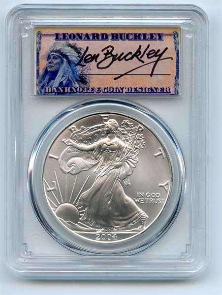 2004 $1 American Silver Eagle 1oz Dollar PCGS MS70 First Strike Leonard Buckley