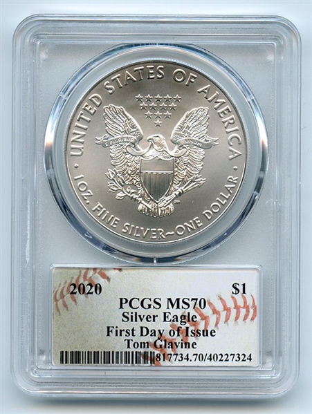 2020 $1 American Silver Eagle 1oz PCGS MS70 FDOI Tom Glavine