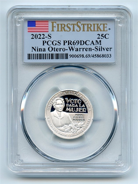 2022 S 25C Silver Nina Otero-Warren Quarter PCGS PR69DCAM First Strike