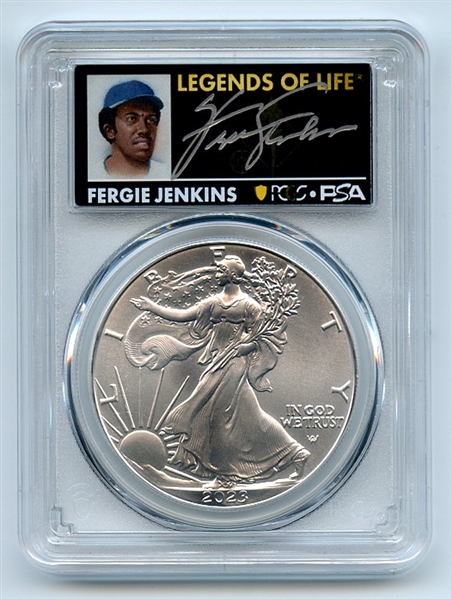 2023 $1 American Silver Eagle 1oz PCGS MS70 FDOI Legends of Life Fergie Jenkins