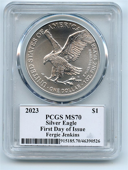 2023 $1 American Silver Eagle 1oz PCGS MS70 FDOI Legends of Life Fergie Jenkins