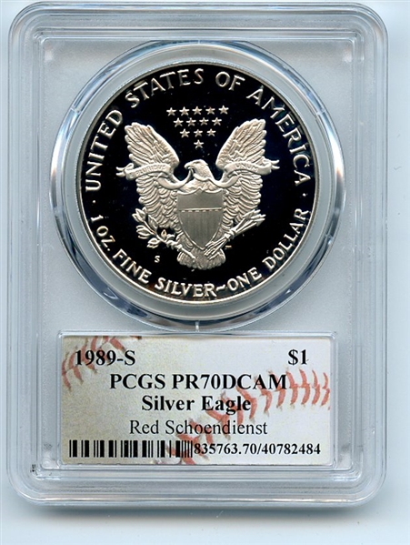 1989 S $1 Proof American Silver Eagle 1oz PCGS PR70DCAM Red Schoendienst