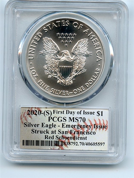 2020 (S) $1 Silver Eagle Emergency Issue PCGS MS70 FDOI Red Schoendienst