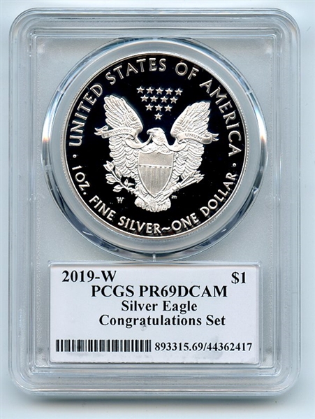 2019 W $1 Proof Silver Eagle Congratulations PCGS PR69DCAM Cleveland Eagle