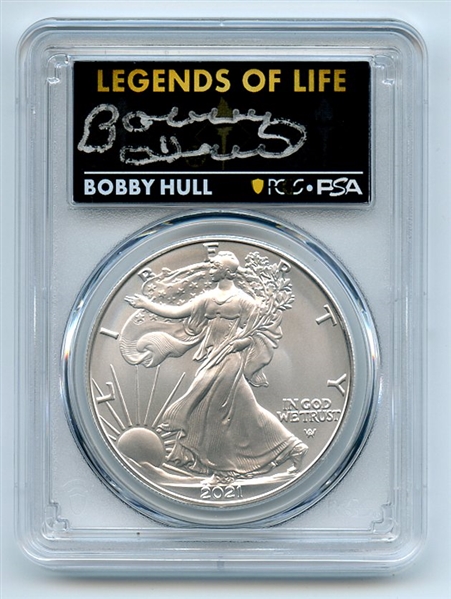 2021 $1 Silver Eagle T2 First Production PCGS MS70 Legends Life Bobby Hull