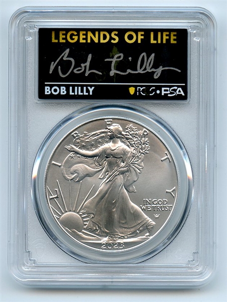 2023 $1 American Silver Eagle 1oz PCGS MS70 FS Legends of Life Bob Lilly
