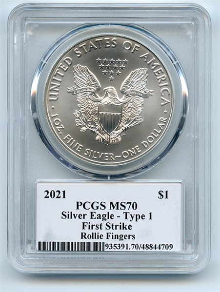 2021 $1 T1 American Silver Eagle 1oz PCGS MS70 FS Legends of Life Rollie Fingers
