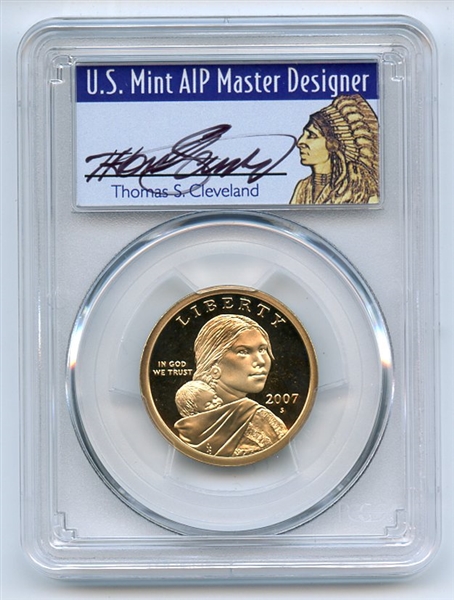 2007 S $1 Sacagawea Dollar PCGS PR69DCAM Thomas Cleveland 