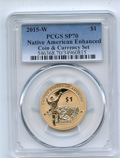 2015 W $1 Sacagawea Dollar Enhanced Coin & Currency Set PCGS SP70