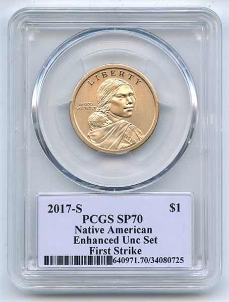 2017 S $1 Sacagawea Dollar Enhanced Set PCGS SP70 First Strike Thomas Cleveland